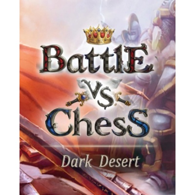 Battle vs Chess Dark Desert