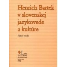 Henrich Bartek v slovenskej jazykovede a kultúre