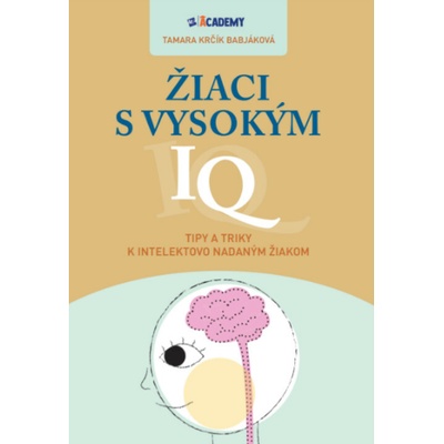 Žiaci s vysokým IQ - Tamara Krčík Babjáková