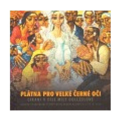 Plátna pro velké černé oči - Jana Horváthová