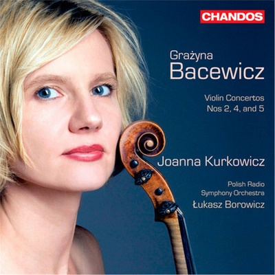 Bacewicz Grazyna - Violin Concertos Nos.2,4 and 5 J.Kurkowicz CD