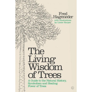 Living Wisdom of Trees | Fred Hageneder (ISBN: 9781786783332)