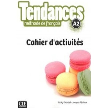 Tendances A2 Cahier d'exercices