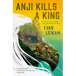 The Rising Tide - Anji Kills a King | Evan Leikam (ISBN: 9781835414613)