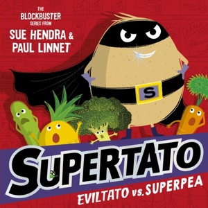 SUPERTATO 12 PA | SUE HENDRA (ISBN: 9781398511705)