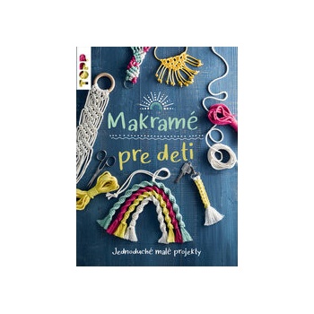 Makramé pre deti