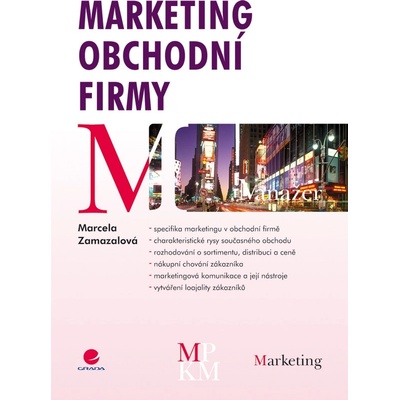 Marketing obchodní firmy - Marcela Zamazalová