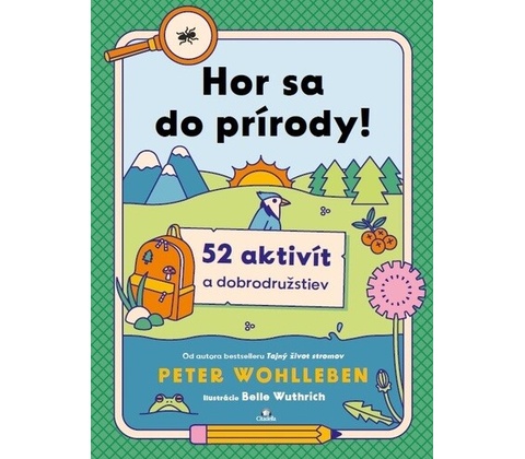 Hor sa do prírody!