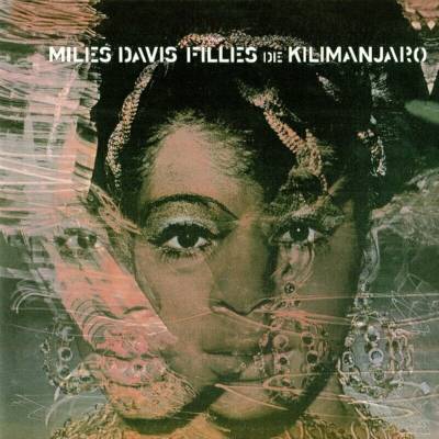 DAVIS MILES: FILLES DE KILIMANJARO=REM CD