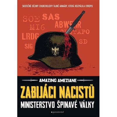 Garamond Zabijáci nacistů