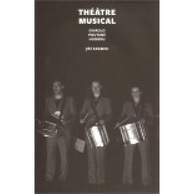 Théâtre musical - Jiří Adámek