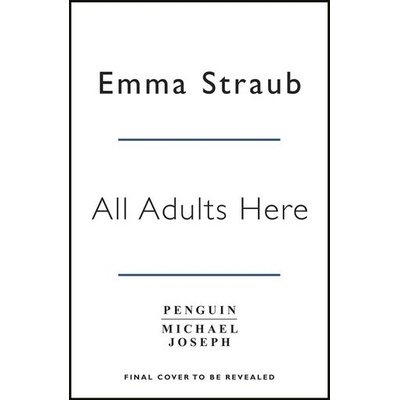All Adults Here - Emma Straub