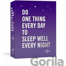 Do One Thing Every Day to Sleep Well Every Night: A Journal Rogge Robie