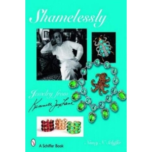 Shamelessly, Jewelry from Kenneth Jay Lane | Nancy Schiffer (ISBN: 9780764326141)