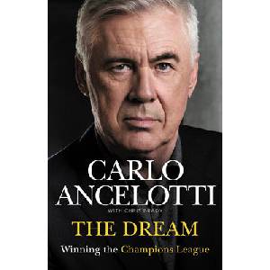 The Dream | Carlo Ancelotti (ISBN: 9781529955576)