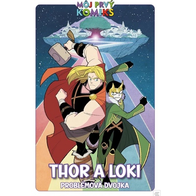 Thor a Loki. Problémová dvojka
