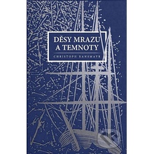 Děsy mrazu a temnoty - Christoph Ransmayr