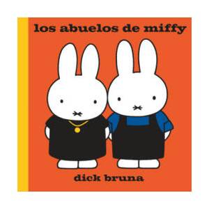 Los abuelos de Miffy (ISBN: 9788412368437)