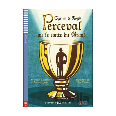 Perceval ou le conte du Graal A2