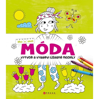 Otoč a změň Móda