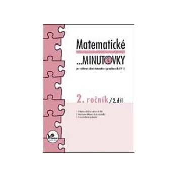 Matematické minutovky pro 2. ročník/ 2. díl Josef Molnár; Hana Mikulenková [CZ