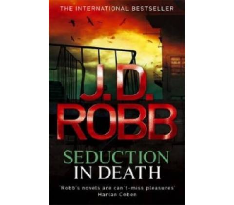 Seduction in Death Robb J. D.