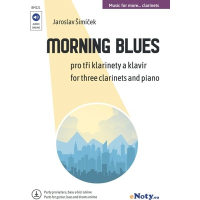 Morning Blues pro tři klarinety a klavír + audio online