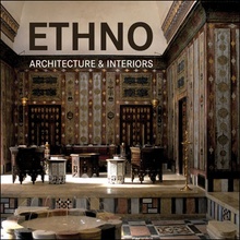 Ethno-Architecture and Interiors