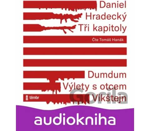 Tři kapitoly - Daniel Hradecký