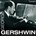 GERSHWIN GEORGE