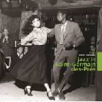 Various Artists - Jazz In Saint-Germain des-Près (Remastered) (Green Coloured) (LP) (3596973643162)