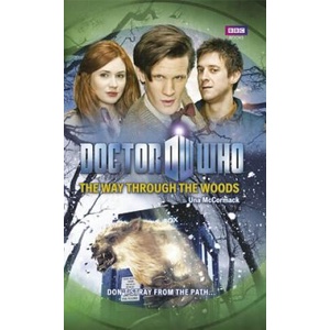 Doctor Who: The Way Through the Woods | Una McCormack (ISBN: 9781785943560)