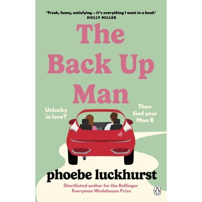 The Back Up Man - Phoebe Luckhurst