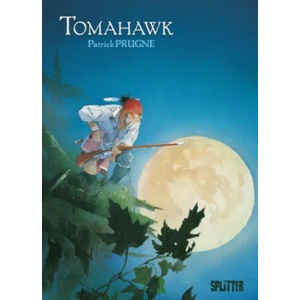 Tomahawk | Patrick Prugne (ISBN: 9783967920475)