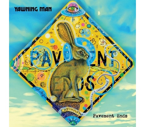 Yawning Man - Pavement Ends LP