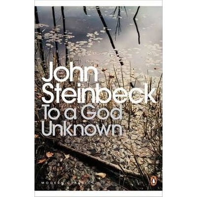 To a God Unknown - J. Steinbeck