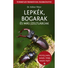 Lepkék, bogarak és más ízeltlábúak