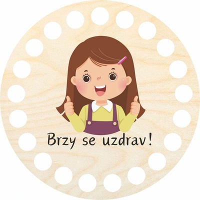Woody Crafts Podtácek 10 cm, Brzy se uzdrav, holčička