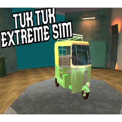 Tuk Tuk Extreme Simulator