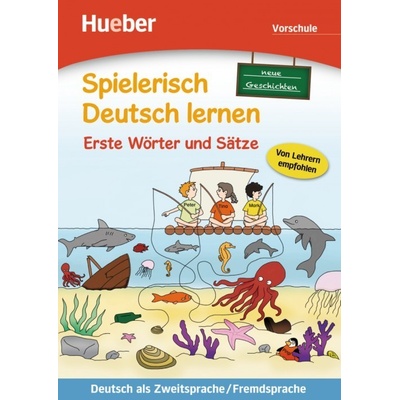 Spielerisch Deutsch lernen Vorschule Erste Wörter und Satze NEUE Geschichten
