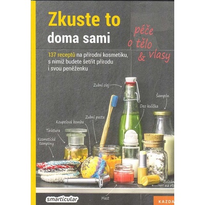 Zkuste to doma sami Péče o tělo a vlasy