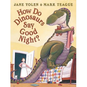How Do Dinosaurs Say Good Night? (ISBN: 9781338744910)