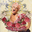 P!NK: I'M NOT DEAD CD