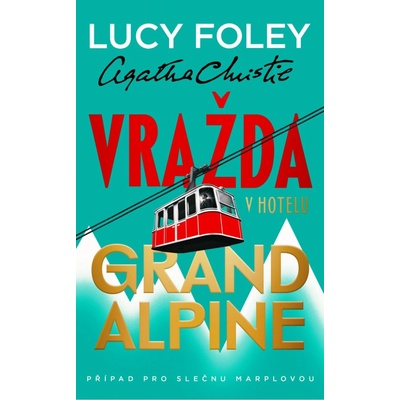 Vražda v hotelu Grand Alpine