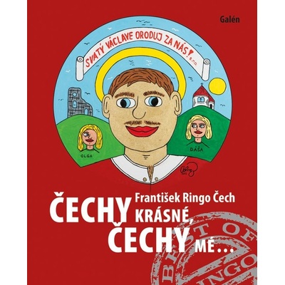 Čechy krásné, Čechy mé