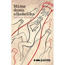 Máme doma alkoholika - Barbora Houfová