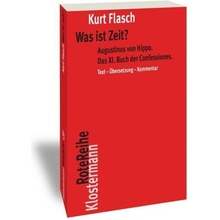 Was ist Zeit? Flasch KurtPaperback