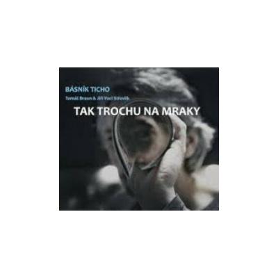 Básník Ticho - Tak trochu na mraky Digipack CD