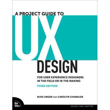 Project Guide to UX | Russ Unger