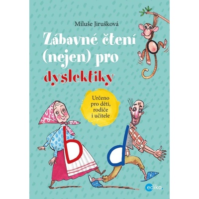 Zábavné čtení nejen pro dyslektiky